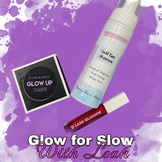 Glow For Slow with Leah